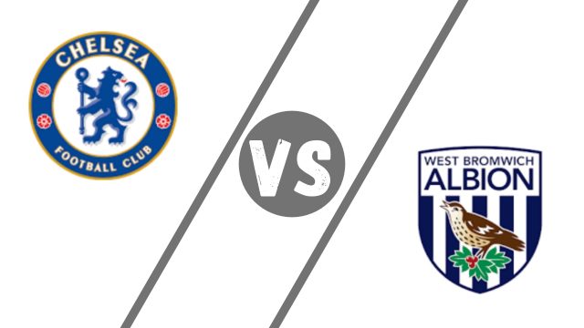 chelsea vs west brom premier league 2020 2021 season
