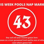 week 43 pool nap market 2021