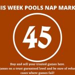 week 45 pool nap market 2021