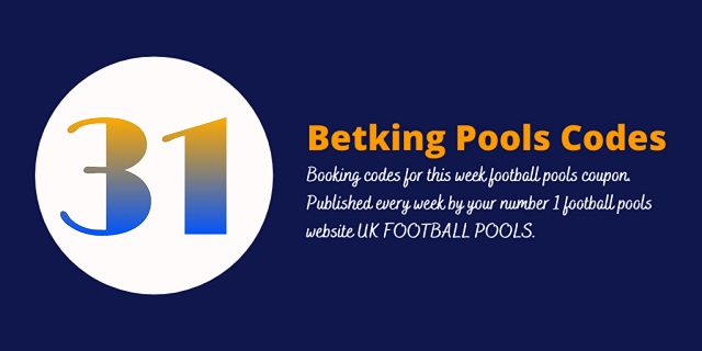 week 31 betking code 2022