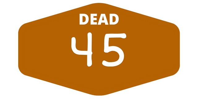 week 45 dead games 2021