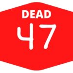 week 47 dead games 2022